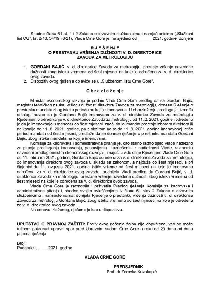 Predlog za prestanak vršenja dužnosti v. d. direktorice Zavoda za metrologiju