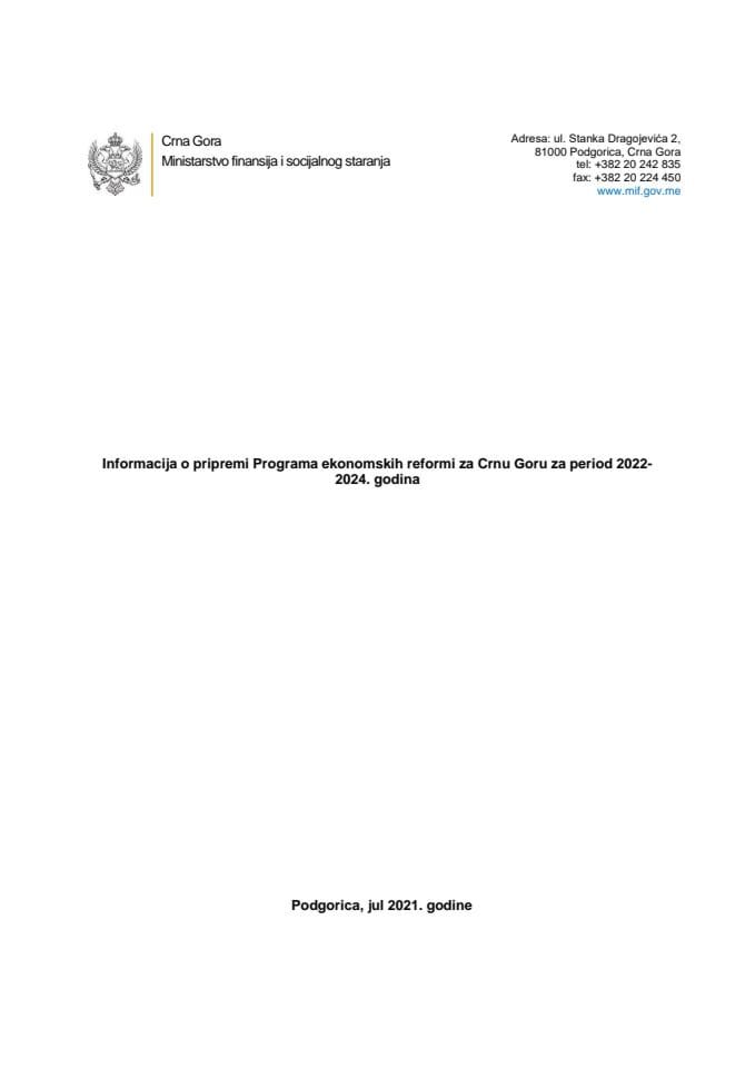Информација о припреми Програма економских реформи за Црну Гору за период 2022 - 2024. година (без расправе)