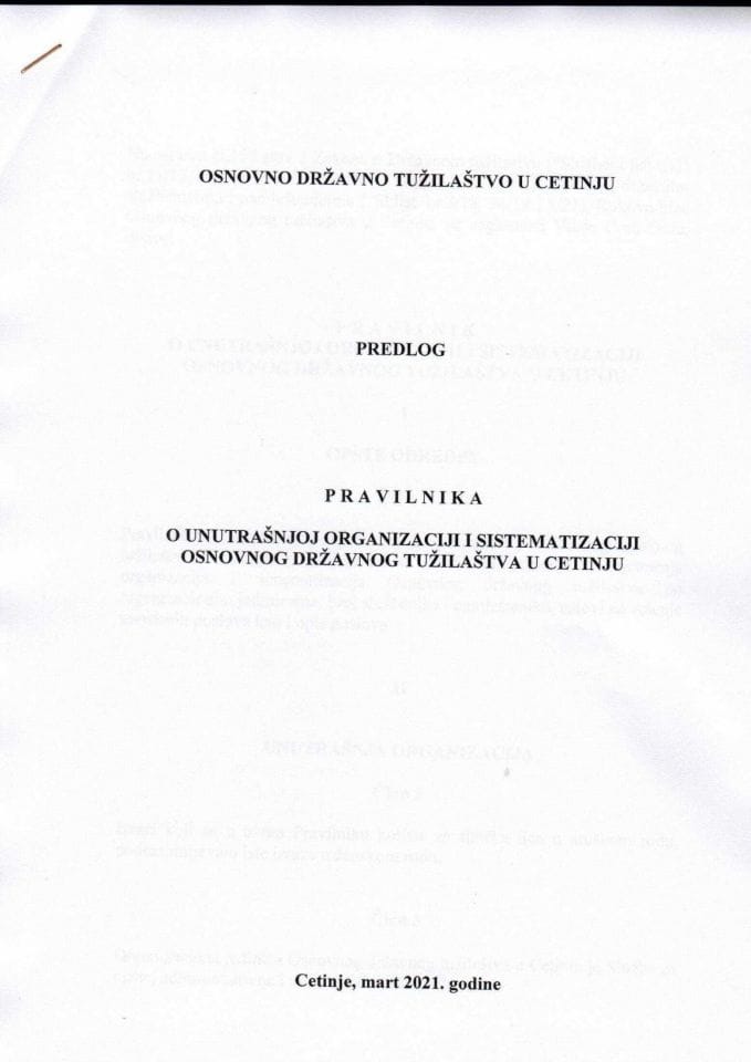 Предлог правилника о унутрашњој организацији и систематизацији Основног државног тужилаштва у Цетињу