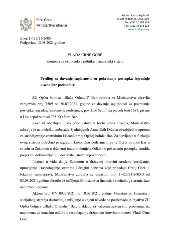 Predlog za davanje saglasnosti za pokretanje postupka izgradnje kiseonične podstanice ZU Opštoj bolnici „Blažo Orlandić“ Bar