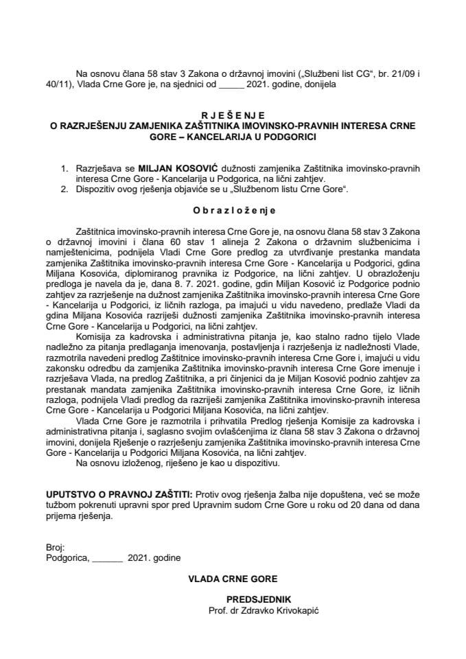 Predlog za razrješenje zamjenika Zaštitnika imovinsko-pravnih interesa Crne Gore - Kancelarija u Podgorici