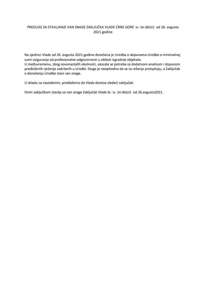Предлог за стављање ван снаге Закључка Владе Црне Горе, број: 04-3853/2, са сједнице од 26. августа 2021. године