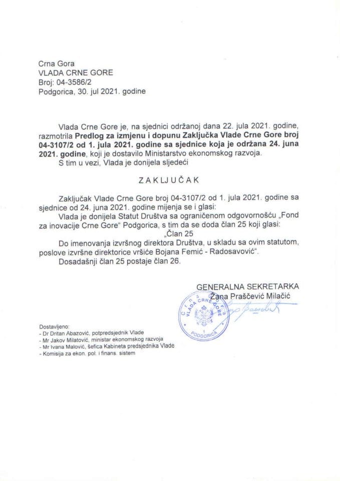 Predlog za izmjenu i dopunu Zaključka Vlade Crne Gore, broj: 04-3107/2, od 1. jula 2021. godine, sa sjednice od 24. juna 2021. godine - zaključci