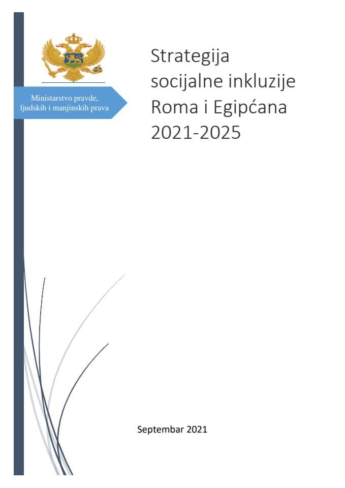 Predlog strategije socijalne inkluzije Roma i Egipćana u Crnoj Gori 2021–2025. s Predlogom akcionog plana za 2021. godinu