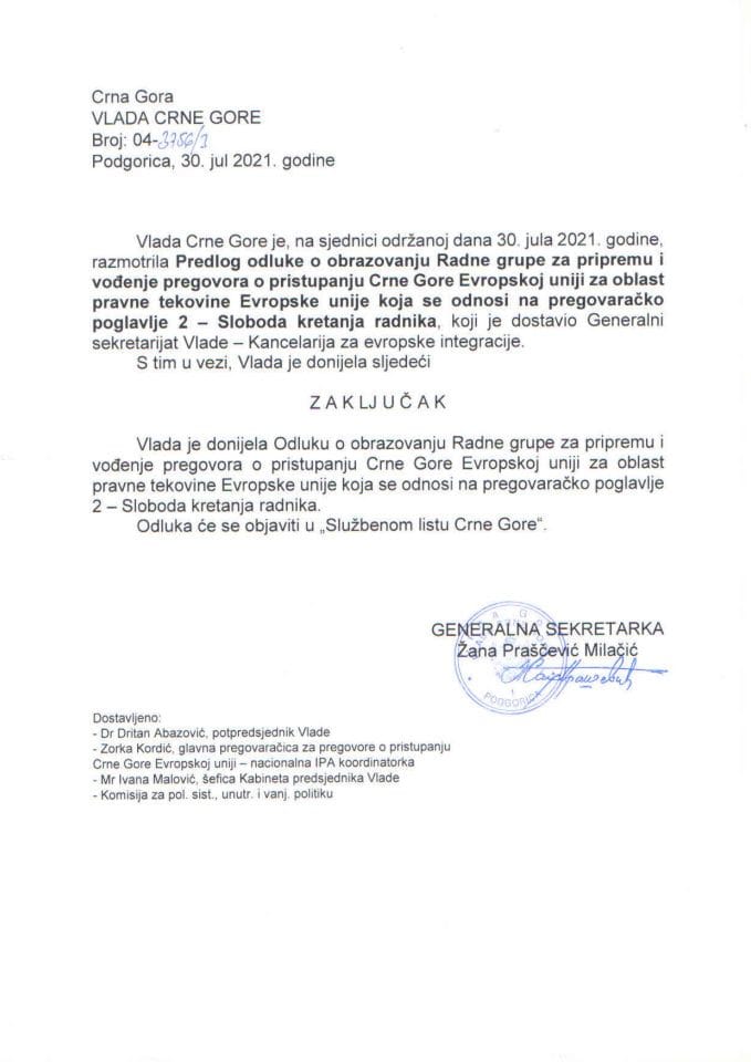 Предлог одлуке о образовању Радне групе за припрему и вођење преговора о приступању Црне Горе Европској унији за област правне тековине Европске уније која се односи на преговарачко поглавље 2 - Слобода кретања радника - закључци