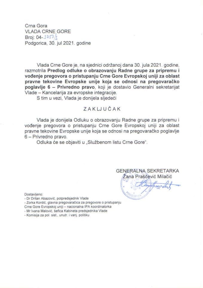 Предлог одлуке о образовању Радне групе за припрему и вођење преговора о приступању Црне Горе Европској унији за област правне тековине Европске уније која се односи на преговарачко поглавље 6 - Привредно право - закључци