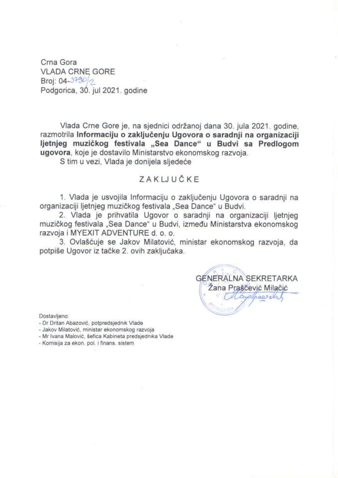 Informacija o zaključenju ugovora o saradnji na organizaciji ljetnjeg muzičkog festivala „Sea Dance“ u Budvi (bez rasprave) - zaključci