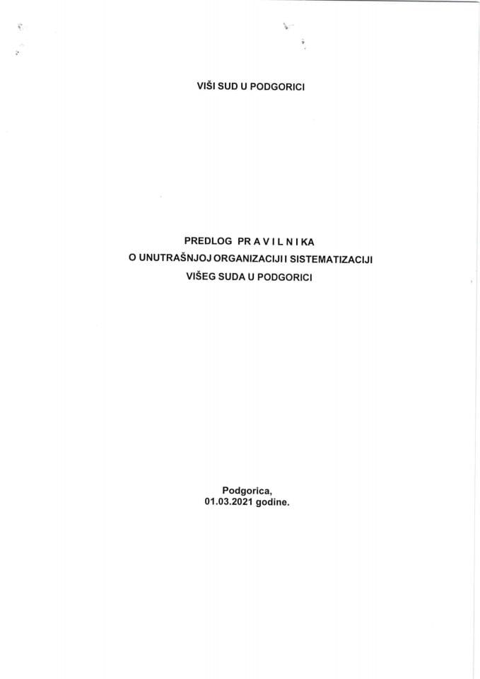 Predlog pravilnika o unutrašnjoj organizaciji i sistematizaciji Višeg suda u Podgorici