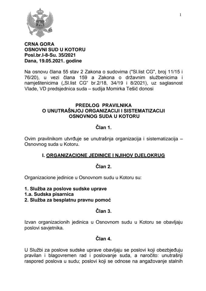 Predlog pravilnika o unutrašnjoj organizaciji i sistematizaciji Osnovnog suda u Kotoru