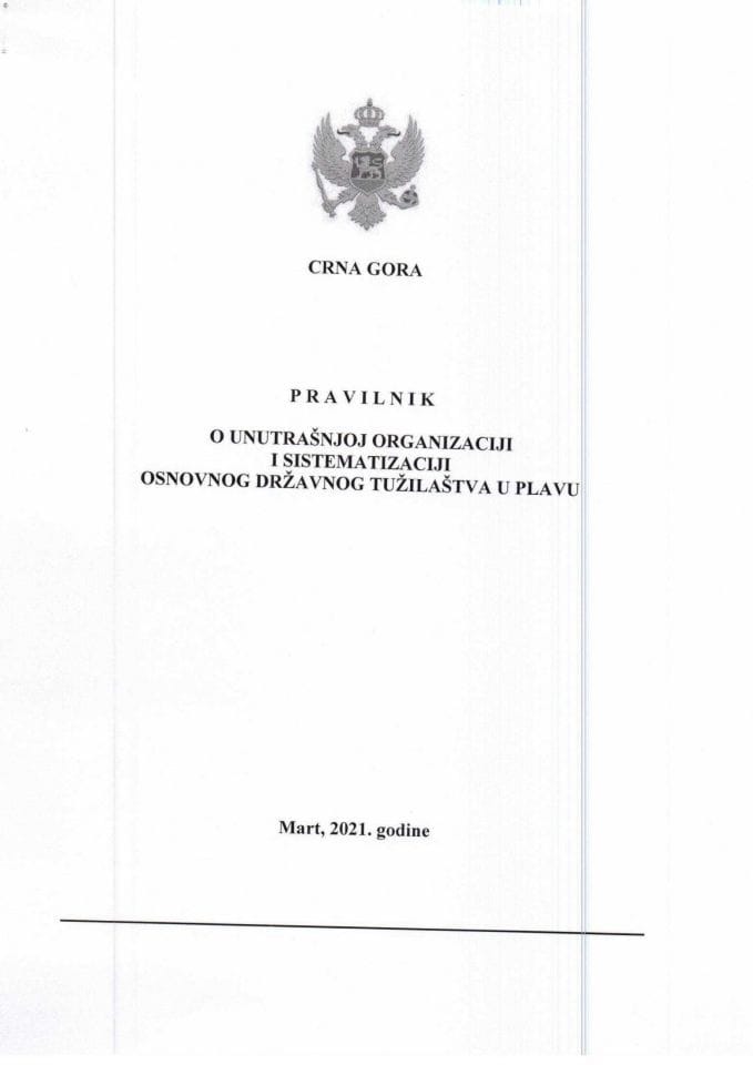 Предлог правилника о унутрашњој организацији и систематизацији Основног државног тужилаштва у Плаву