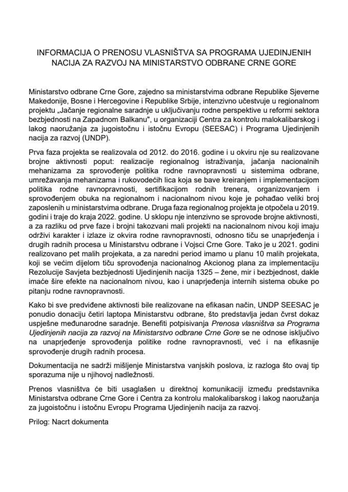 Predlog sporazuma o prenosu vlasništva sa Programa Ujedinjenih nacija za razvoj na Ministarstvo odbrane Crne Gore
