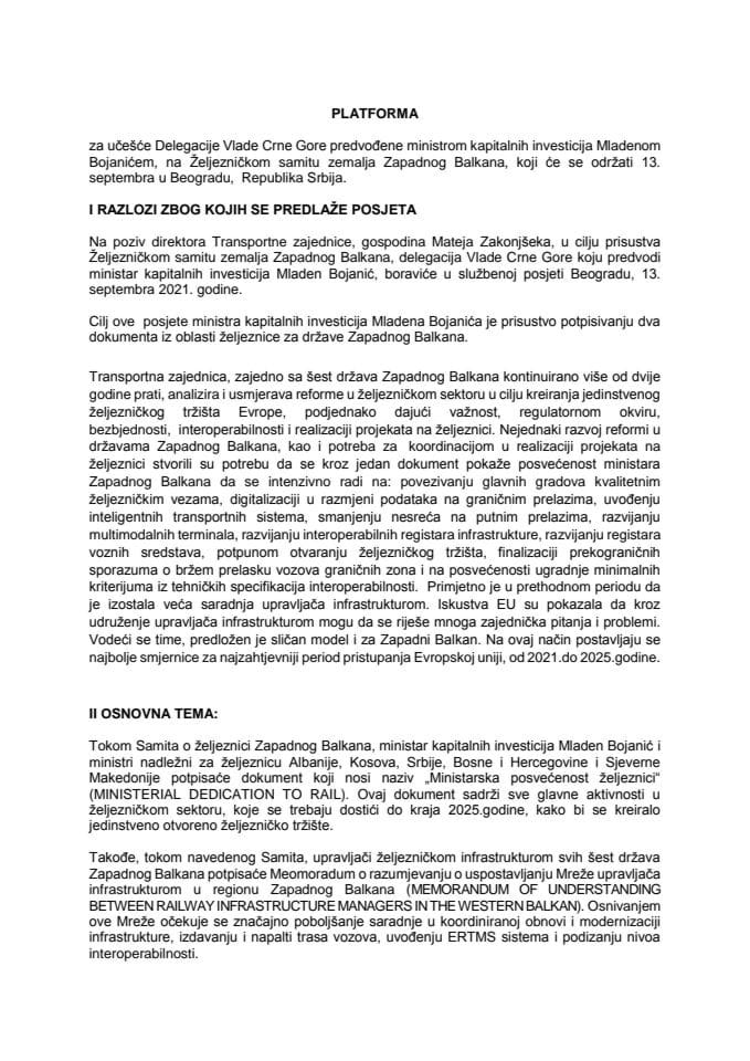 Predlog platforme za učešće delegacije Vlade Crne Gore, predvođene ministrom kapitalnih investicija Mladenom Bojanićem, na Željezničkom samitu zemalja Zapadnog Balkana, 13. septembra 2021. godine, u Beogradu, Republika Srbija