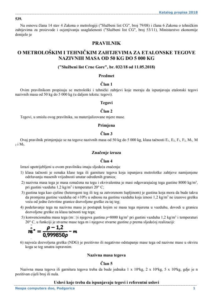 Pravilnik o metrološkim i tehničkim zahtjevima za etalonske tegove od 50 do 5000 kg