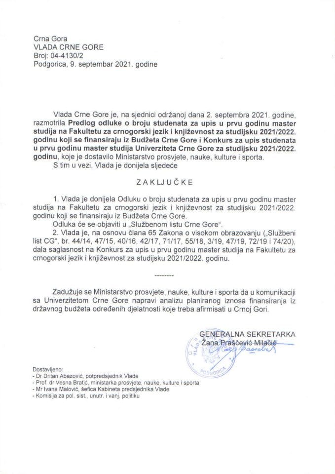 Predlog odluke o broju studenata za upis u prvu godinu master studija na Fakultetu za crnogorski jezik i književnost za studijsku 2021/2022. godinu koji se finansiraju iz Budžeta Crne Gore i Konkurs za upis studenata - zaključci