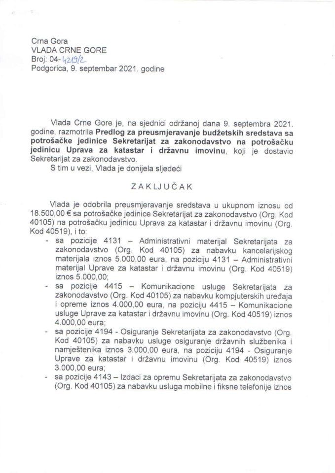 Predlog za preusmjerenje sredstava s potrošačke jedinice Sekretarijat za zakonodavstvo na potrošačku jedinicu Uprava za katastar i državnu imovinu - zaključci