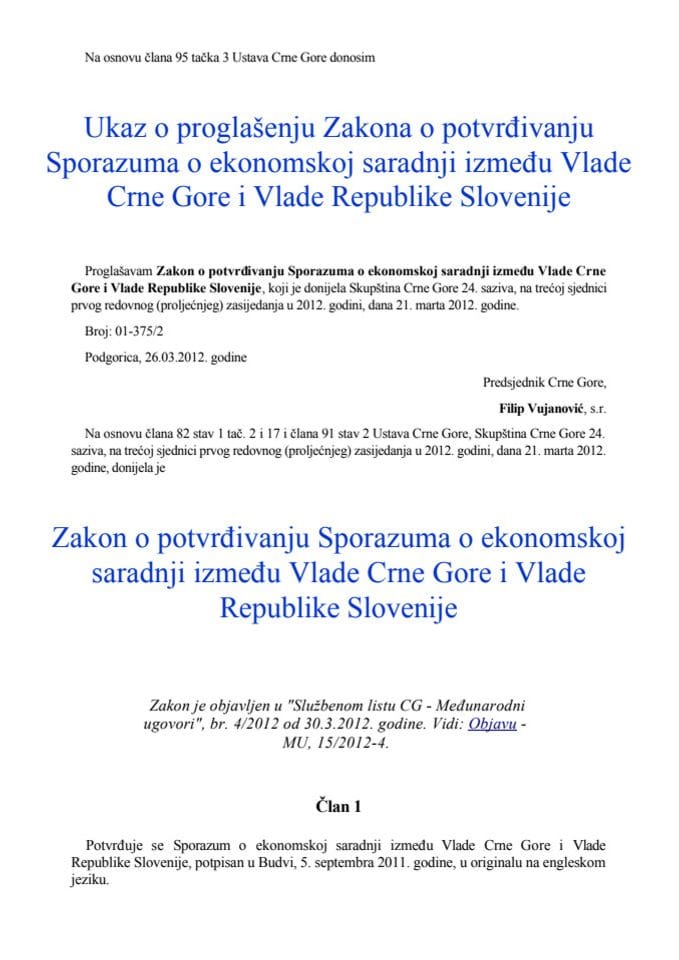 Споразум о економској сарадњи између Владе Црне Горе и Владе Републике Словеније