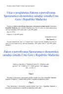 Sporazum o ekonomskoj saradnji između Vlade Crne Gore i Vlade Madjarske