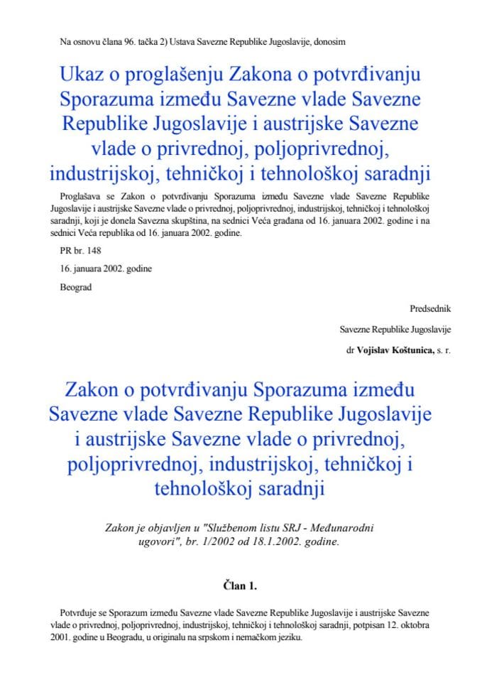 Споразум између СФРЈ и Аустријске Савезне Владе о привредној, пољопривредној, индустријској, техничкој и технолошкој сарадњи