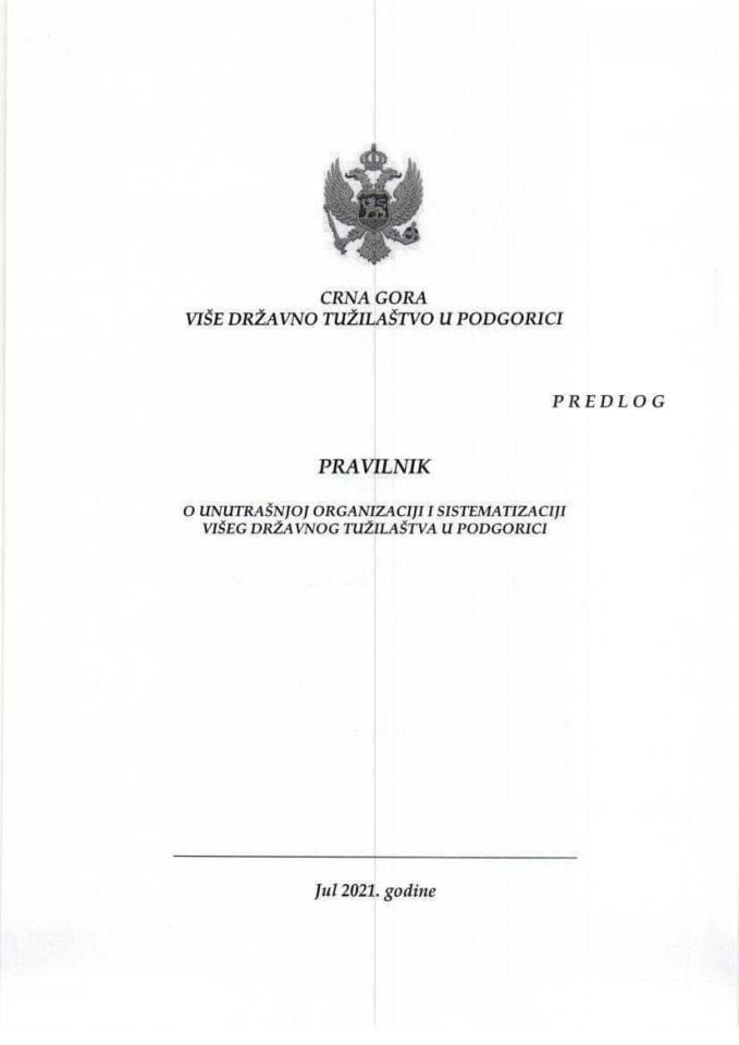 Предлог правилника о унутрашњој организацији и систематизацији Вишег државног тужилаштва у Подгорици