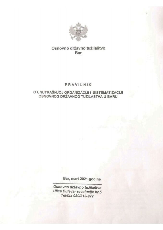 Предлог правилника о унутрашњој организацији и систематизацији Основног државног тужилаштва у Бару