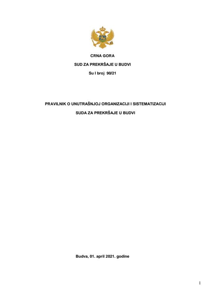 Предлог правилника о унутрашњој организацији и систематизацији Суда за прекршаје у Будви