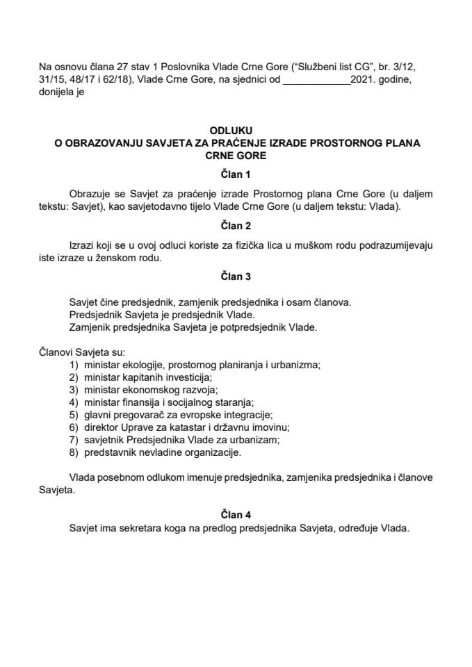 Предлог одлуке о образовању Савјета за праћење израде Просторног плана Црне Горе