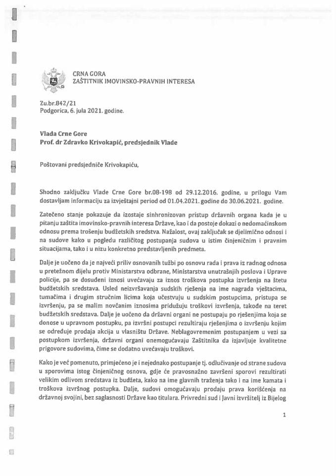 Informacija za izvještajni period od 01.04. do 30.06.2021. godine koju je pripremio Zaštitnik imovinsko pravnih interesa Crne Gore