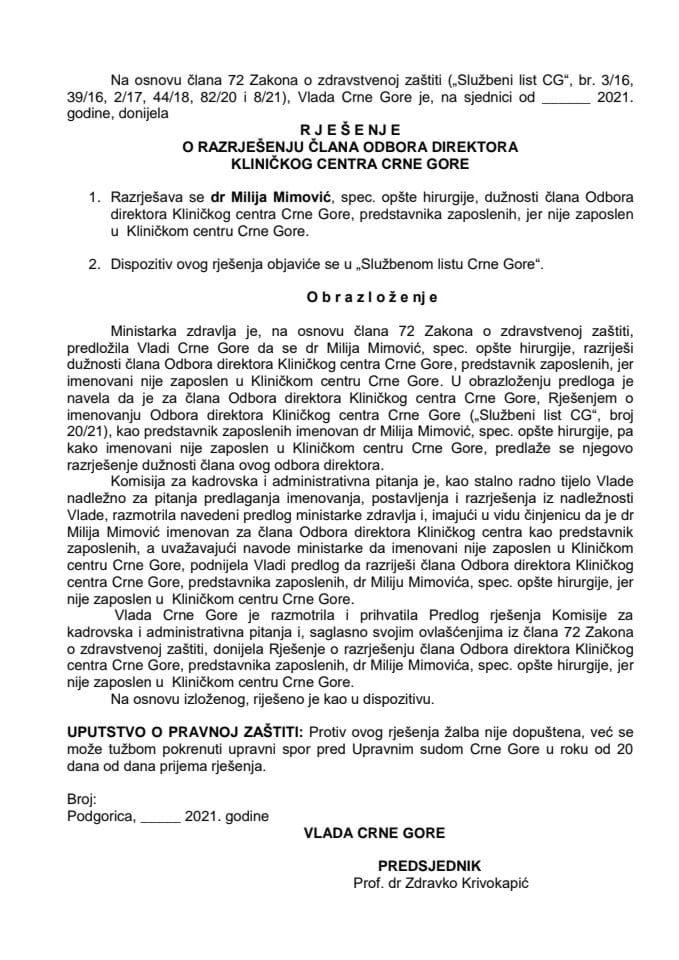 Предлог за разрјешење једног члана и именовање два члана Одбора директора Клиничког центра Црне Горе