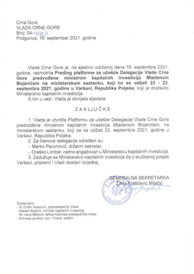 Predlog platforme za učešće delegacije Vlade Crne Gore predvođene ministrom kapitalnih investicija Mladenom Bojanićem na ministarskom sastanku, koji će se odžati 22. i 23. septembra 2021. godine u Varšavi, Republika Poljska (bez rasprave) - zaključci