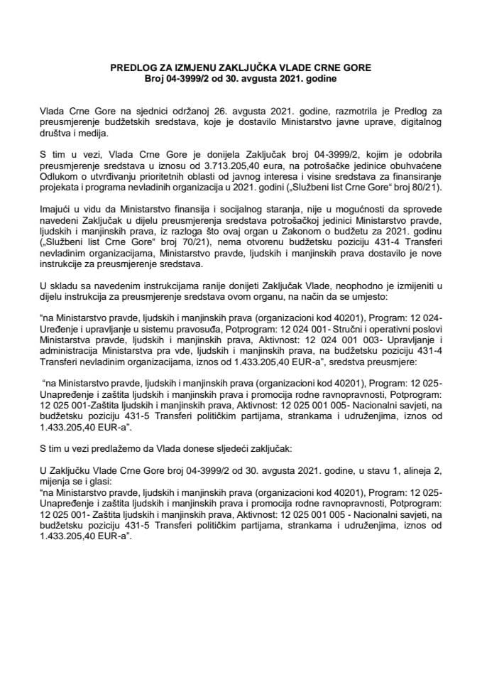 Predlog za izmjenu Zaključka Vlade Crne Gore, broj: 04-3999/2, od 30. avgusta 2021. godine, sa sjednice od 26. avgusta 2021. godine (bez rasprave)