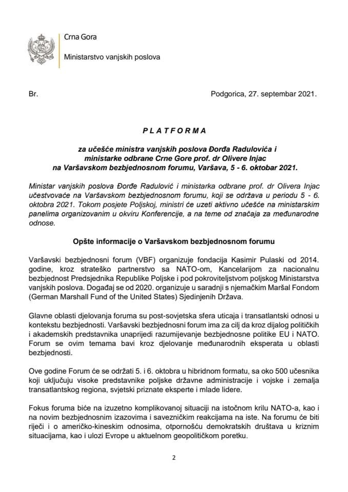 Predlog platforme za učešće Đorđa Radulovića, ministra vanjskih poslova i prof. dr Olivere Injac, ministarke odbrane, na Varšavskom bezbjednosnom forumu, 5. i 6. oktobra 2021. godine, Varšava, Republika Poljska (bez rasprave)