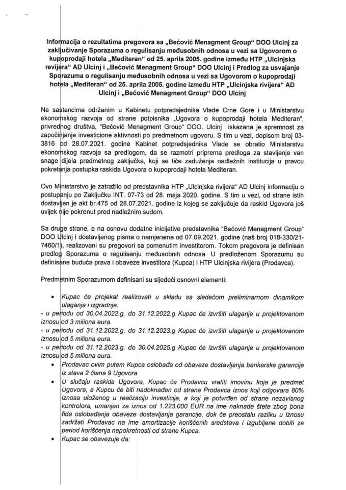 Informacija o rezultatima pregovora sa "Bećović Menagment Group" DOO Ulcinj za zaključivanje Sporazuma o regulisanju međusobnih odnosa u vezi sa Ugovorom o kupoprodaji hotela "Mediteran" od 25. aprila 2005. godine između HTP "Ulcinjska rivijera" AD Ulcinj