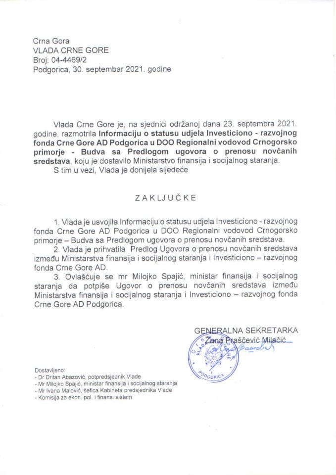 Informacija o statusu udjela Investiciono-razvojnog fonda Crne Gore AD Podgorica u DOO Regionalni vodovod Crnogorsko primorje - Budva sa Predlogom ugovora o prenosu novčanih sredstava - zaključci