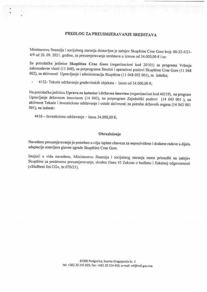 Predlog za preusmjerenje sredstava s potrošačke jedinice Skupština Crne Gore na potrošačku jedinicu Uprava za katastar i državnu imovinu
