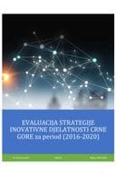 Strategija Inovativne djelatnosti CG 2016 2020_Evalucija_FINAL_07 2021