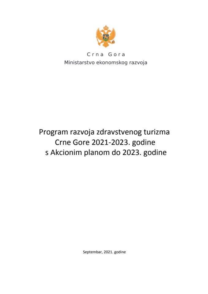 Predlog programa razvoja zdravstvenog turizma Crne Gore 2021-2023. godine s Predlogom akcionog plana do 2023. godine