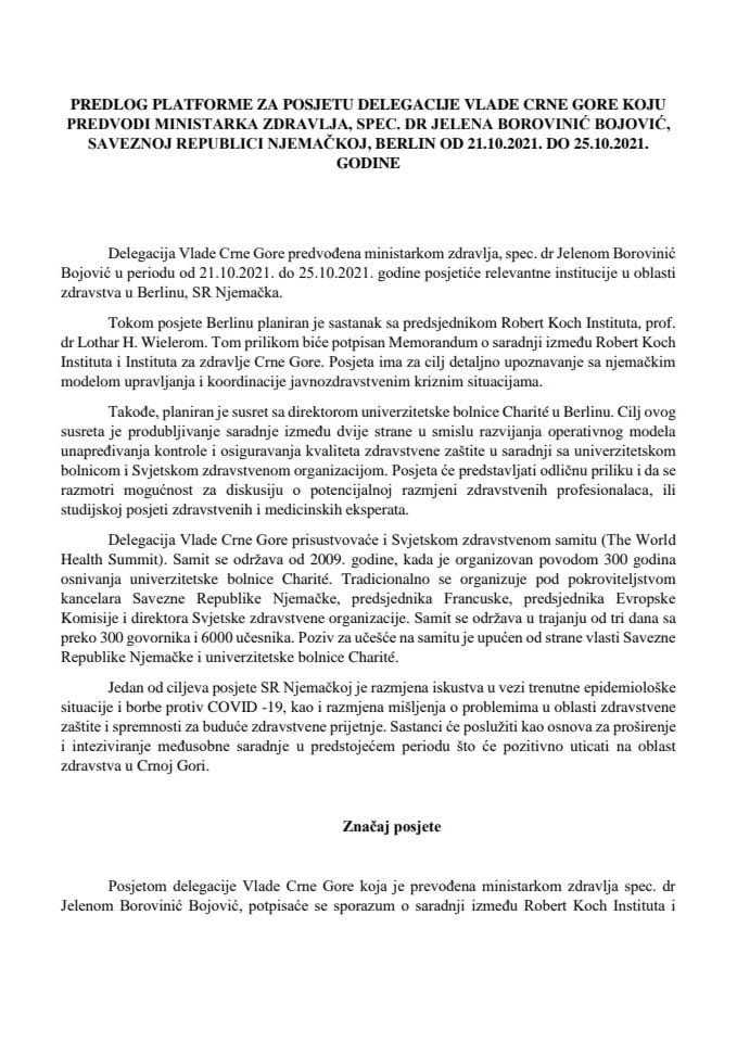 Predlog plaforme za posjetu delegacije Vlade Crne Gore koju predvodi ministarka zdravlja spec. dr Jelena Borovinić Bojović Saveznoj Republici Njemačkoj, Berlin, od 21.10.2021. do 25.10.2021. godine