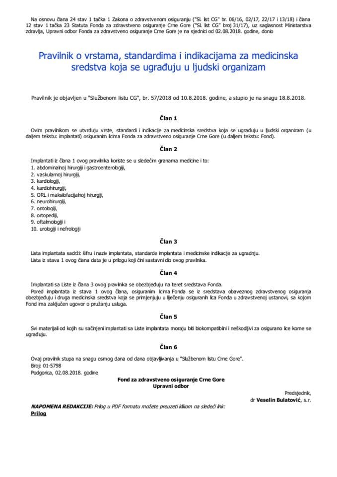 Pravilnik o vrstama, standardima i indikacijama za medicinska sredstva koja se ugrađuju u ljudski organizam