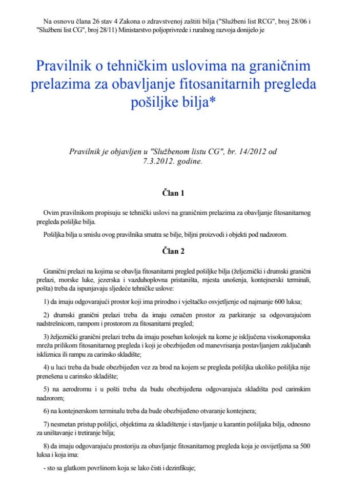 Pravilnik o tehničkim uslovima na graničnim prelazima za obavljanje fitosanitarnih pregleda pošiljke bilja 14 2012
