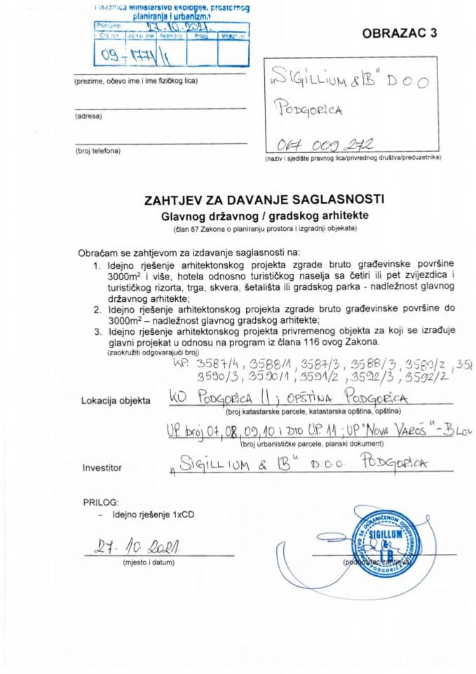 Zahtjevi investitora za davanje saglasnosti glavnog državnog arhitekte - 27.10.2021. - Zahtjev - SIGILLUM & IB D.O.O. Podgorica - Opština Podgorica