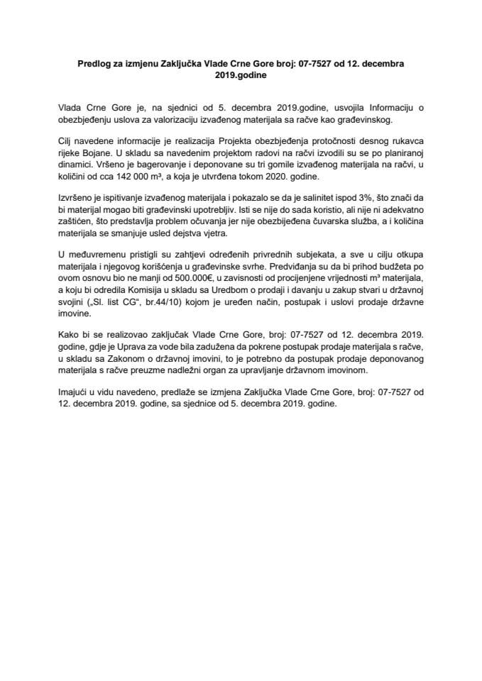 Предлог за измјену Закључка Владе Црне Горе, број: 07-7527, од 12. децембра 2019. године, са сједнице од 5. децембра 2019. године
