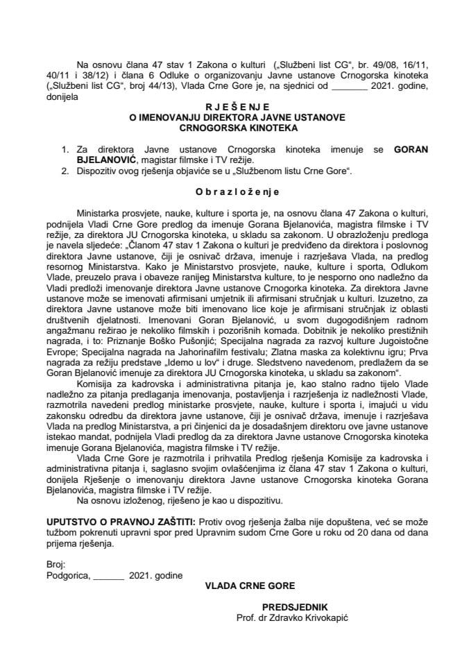 Predlog za imenovanje direktora Javne ustanove Crnogorska kinoteka