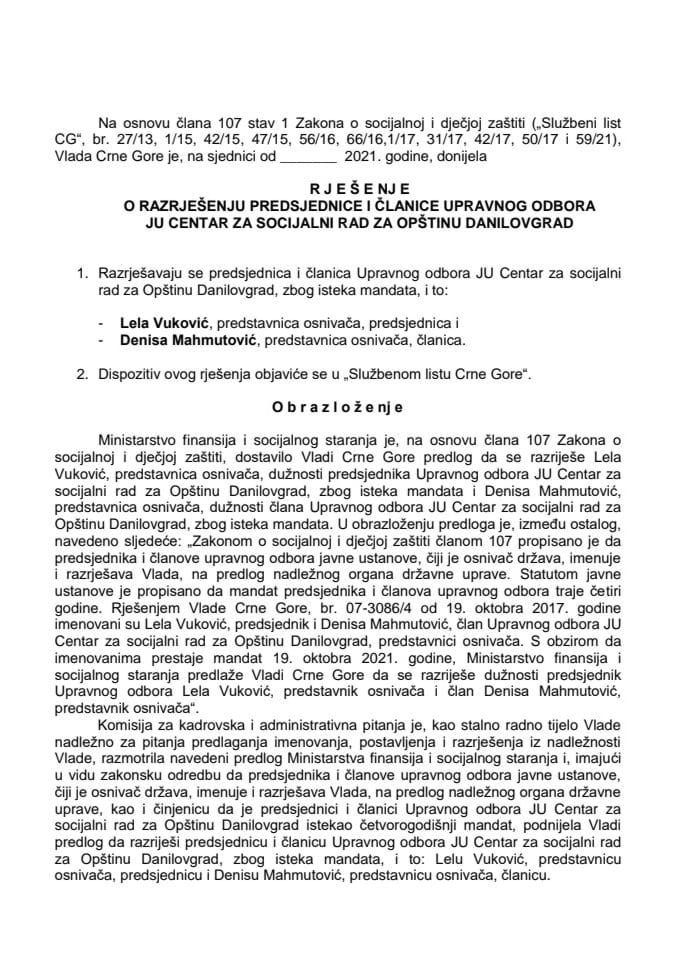 Предлог за разрјешење и именовање предсједника и члана Управног одбора ЈУ Центар за социјални рад за Општину Даниловград