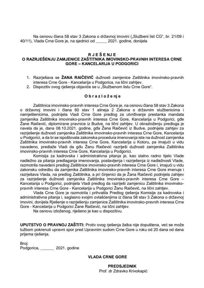 Предлог за разрјешење замјенице Заштитника имовинско-правних интереса Црне Горе - Канцеларија у Подгорици