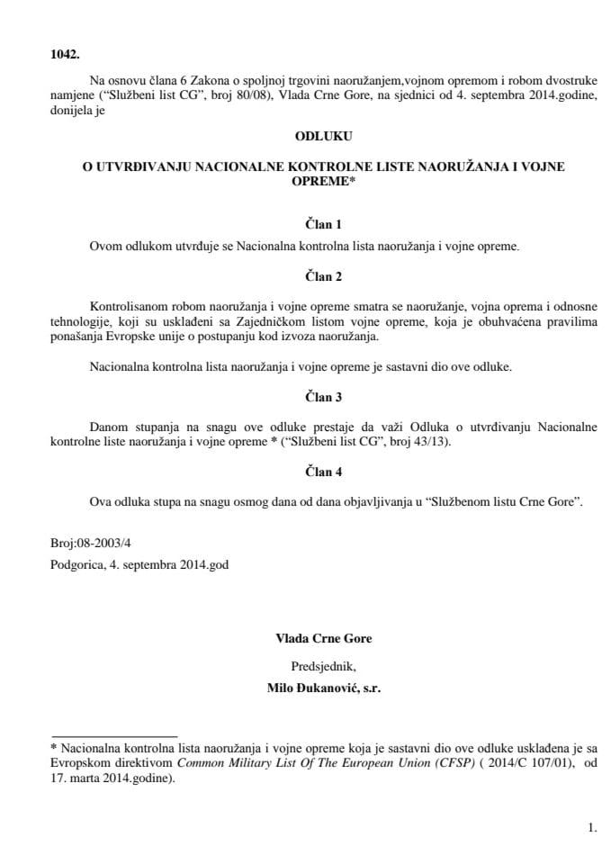 Odluka o utvrdjivanju Nacionalne kontrolne liste  naouružanja i vojne opreme Sl.list CG br.42-2014 od 10.10.