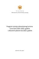 Програм развоја здравственог туризма Црне Горе 2021-2023.године с Акционим планом