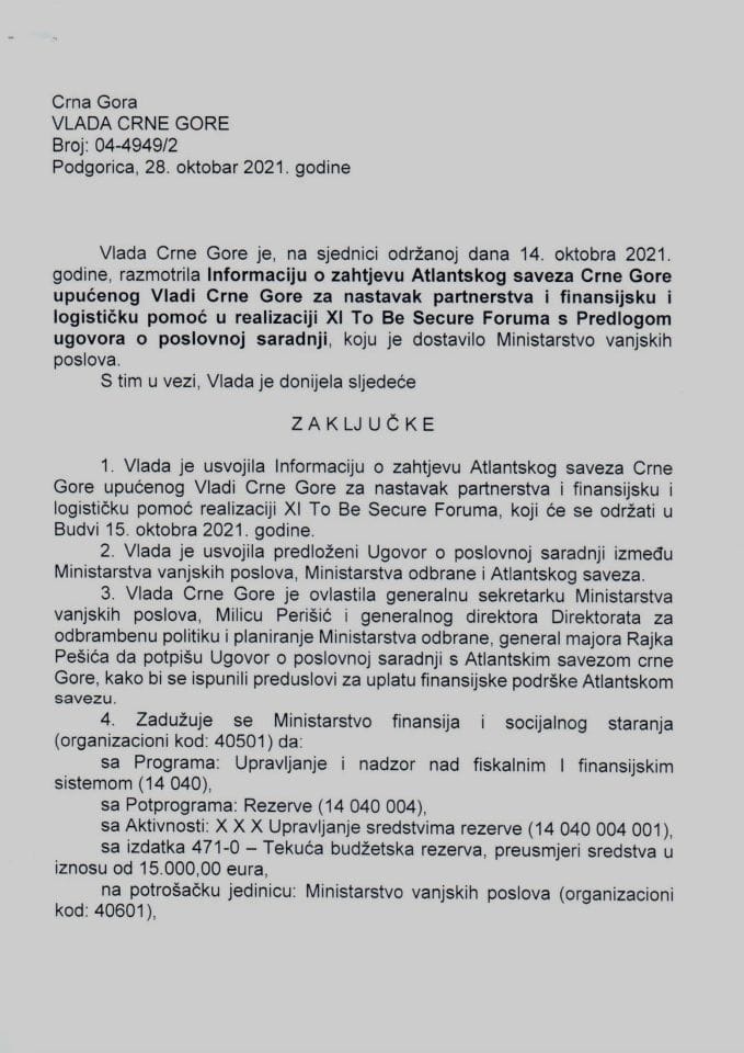 Информација о захтјеву Атлантског савеза Црне Горе упућеног Влади Црне Горе за наставак партнерства и финансијску и логистичку помоћ у реализацији XI To Be Secure Форума - закључци