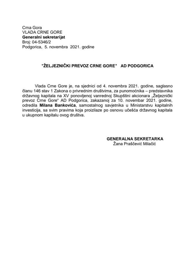 Predlog za određivanje punomoćnika - predstavnika državnog kapitala na XV ponovljenoj vanrednoj Skupštini akcionara "Željeznički prevoz Crne Gore" AD Podgorica
