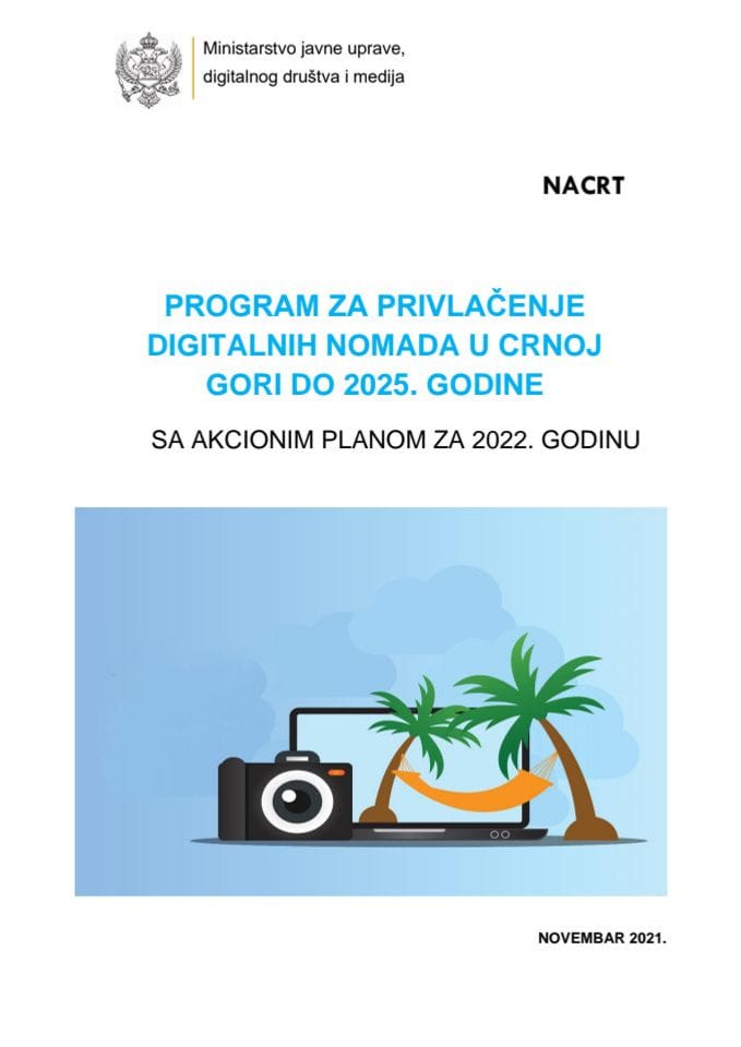 Nacrt Program za privlačenje digitalnih nomada u CG do 2025. sa AP za 2022.