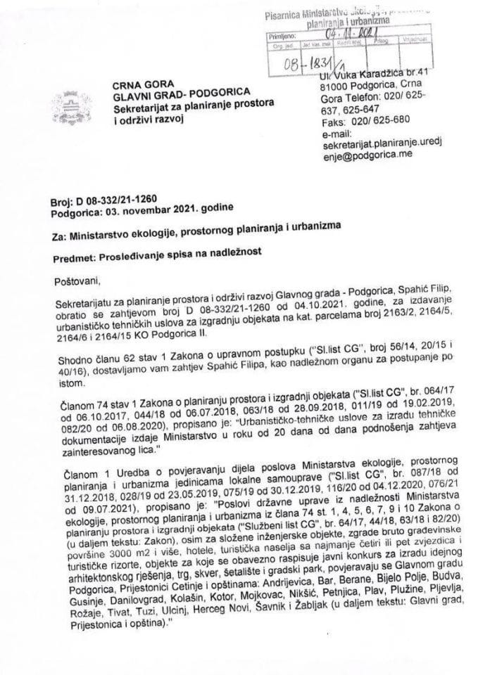 Zahtjevi za izdavanje urbanističko tehničkih uslova - 08-1831-1 Glavni grad Podgorica – SPAHIĆ FILIP  na nadležnost